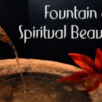 Fountain of Spiritual Beauty