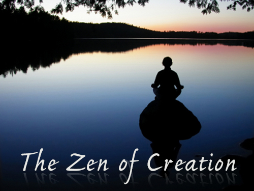 The Zen of Creation